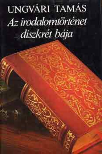 Az irodalomtörténet diszkrét bája