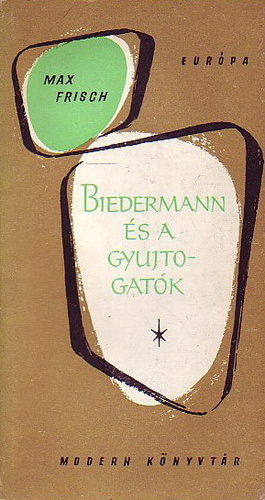 Biedermann és a gyújtogatók