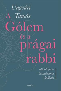 A ​Gólem és a prágai rabbi