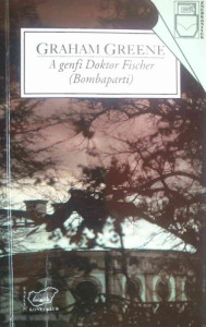 A ​genfi Doktor Fischer. (Bombaparti)