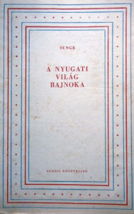 A ​nyugati világ bajnoka