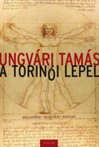 A torinói lepel. Misztikus-mágikus utazás