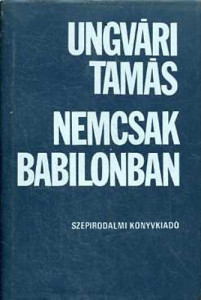 Nemcsak Babilonban